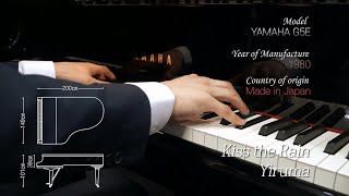 YAMAHA G5 Kiss the rain  Yiruma [upl. by Pearl]