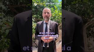 UNE MITSVA À TOUTES ÉPREUVES  LES VIDÉOS LIVE DU RAV RON CHAYA [upl. by Belda]