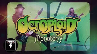 OCTOPLOID  Monotony Official Lyric Video [upl. by Sternlight290]