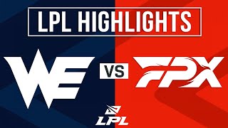 WE vs FPX Highlights ALL GAMES  LPL 2024 Spring  Team WE vs FunPlus Phoenix [upl. by Aenahs]