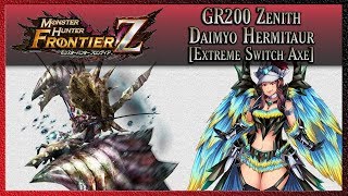 Monster Hunter  Frontier Z  GR200  Zenith Daimyo Hermitaur [upl. by Hyatt]