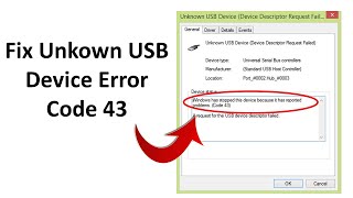 How to Fix Windows Has Stopped This Device Code 43 Error [upl. by Tteve359]