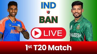 🔴Live IND Vs BAN 1st T20I Gwalior  Live Scores amp Commentary  India vs Bangladesh  2024 Series [upl. by Aspa]