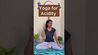 Relief from Acidity  Yoga for Acidity acidityrelief yogafordigestion yogashorts wellnesstips [upl. by Adav716]