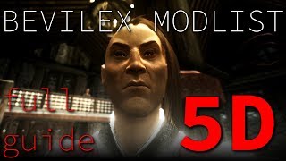 Bevilex Modlist Full Video Guide  part 5D  FINISH OFFSORTREBUILD [upl. by Napra448]