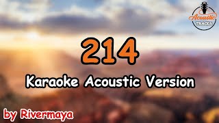 214  Rivermaya Acoustic Karaoke Version [upl. by Ofloda]