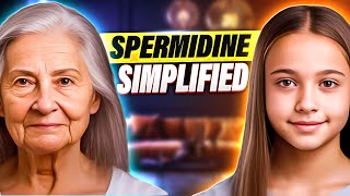 Spermidine Simplified  Your Key to Ageless Living [upl. by Ahsimot186]