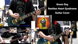 Restless Heart Syndrome  Green Day Guitar Cover [upl. by Irret]