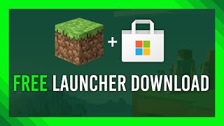 Download Minecraft Launcher FREE in Windows Store  Complete Guide [upl. by Gerda]