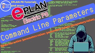 EPLAN Command Line Parameters 🚀 More efficiency while open EPLAN [upl. by Aan]