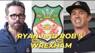 Ryan Reynolds and Rob McElhenneys Wrexham [upl. by Aseiram]