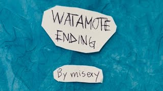 WATAMOTE ENDING MEME  TW in description [upl. by Erek87]