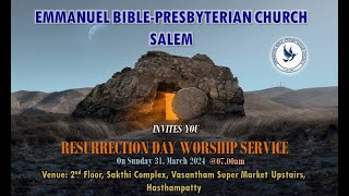 EASTER SERVICE  EMMANUEL BIBLEPRESBYTERIAN CHURCH  SALEM  LIVE STREAM ON 31032024 [upl. by Eisac]