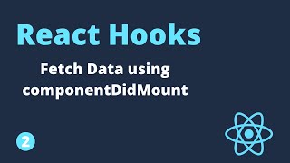 React Hooks Tutorial  2  Fetching Data using ComponentDidMount [upl. by Aissej592]