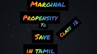 Marginal propensity to save Explanation in Tamil [upl. by Alaekim779]