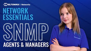 Understanding SNMP Agents amp Managers A Complete Guide [upl. by Enelyt803]