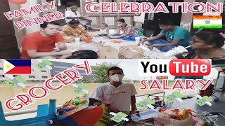 FILIPINO MARRIED TO INDIAN WOMAN YOUTUBE SALARY PINAG FAMILY GROCERY AT FAMILY DINNER CELEBRATION [upl. by Nnaegroeg]