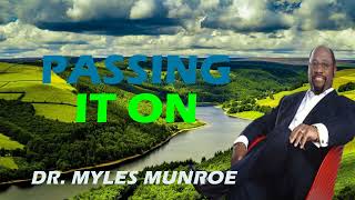 Passing It On  Myles Jr amp Charisa Munroe [upl. by Camus]