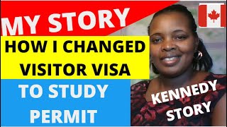 HOW I CHANGED MY VISITOR VISA TO STUDY PERMIT IN CANADA CANADA IMMIGRATYION [upl. by Carothers]