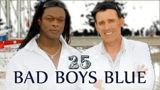 Bad Boys Blue ‎ The 25th Anniversary Album [upl. by Corey]