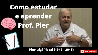 COMO ESTUDAR E APRENDER  Prof Pier [upl. by Florencia]