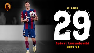 Robert Lewandowski All 29 Goals For FC BARCELONA So Far  With Commentary  FHD [upl. by Eloc]