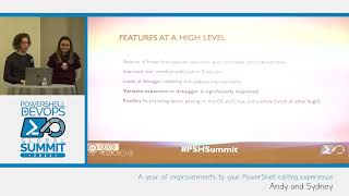 PowerShell Summit 2023 year of improvements to your PowerShell editing experience by Sydney amp Andy [upl. by Anomas]