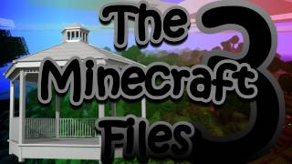 The Minecraft Files  124 Gazebo HD [upl. by Oecam]