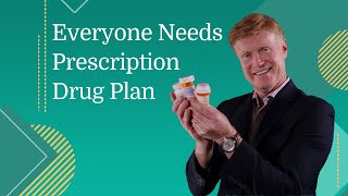 Why Everyone Needs a Prescription Drug Plan [upl. by Nomead]