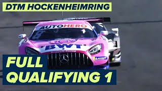 RELIVE  DTM Qualifying 1  Hockenheimring  DTM 2021 [upl. by Freberg]