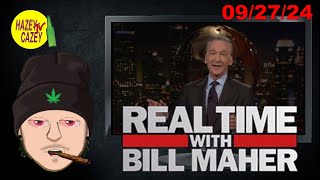 Real Time With Bill Maher September 27 2024 Commentary [upl. by Ikciv]