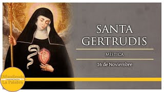 ✝️ El Santo Del Día De Hoy 16 De Noviembre ✝️ Santa Gertrudis ✝️​​difundiendolapalabra [upl. by Rheinlander]