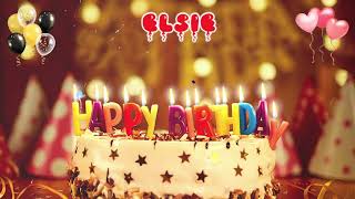 ELSIE birthday song – Happy Birthday Elsie [upl. by Nilhtac]