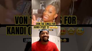 Von Tae SANG for KANDI BURRUSS Part 2 😍🤩 Look at her reaction kandiburruss vontae singer [upl. by Lovell278]