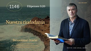 Devocional Diario 1146 por el pastor José Manuel Sierra [upl. by Eiramaneet]