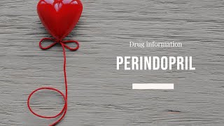 Perindopril  Uses Dosage Side Effects amp Mechanism  Coversyl [upl. by Tepper30]