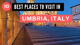 10 Best Places To Visit In Umbria Italy 2024 [upl. by Mathi195]