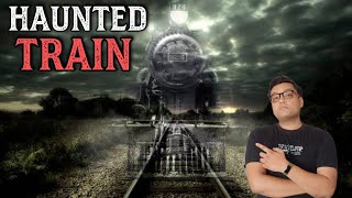 भूतिया ट्रेन की दिल दहला देने वाली सच्ची कहानी Horror Story Of Zanetti Train Mystery [upl. by Sussi]