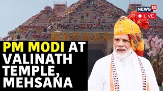 PM Modi Attends Pran Pratishta Ceremony At Valinath Dham Temple In Gujarats Mehsana  Live News [upl. by Koffler]