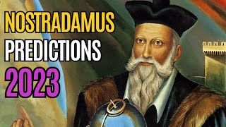 Nostradamus 4 Terrifying Predictions for 2023 [upl. by Rheta]