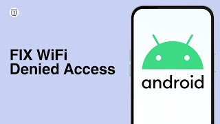 How to FIX SOLVED WiFi Denied Access Problem 2024 [upl. by Bucher]