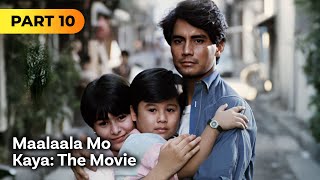 ‘Maalaala Mo Kaya The Movie’ FULL MOVIE Part 10  Richard Gomez Aiko Melendez [upl. by Chen]