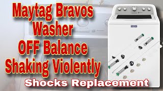 How to Fix Maytag Washer OFF Balance  Shaking During Spin  Shocks Replacement  Model MVWX655DW1 [upl. by Sutphin]