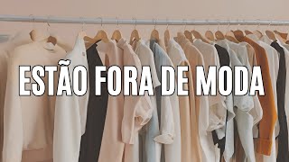 8 ROUPAS QUE NÃO ESTÃO MAIS NA MODA AGORA I Lê Oliveira cruz [upl. by Yllus]