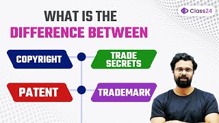 What is the Difference between Copyright Trade Secrets Patent and Trademark by Bhunesh Sir [upl. by Miharbi]