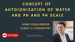 autoionizationofwaterpHandpHscaleionicequilibriumclass12nebchemistry [upl. by Sabu]