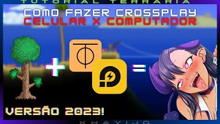 Como fazer CROSSPLAY do Terraria 144 Mobile e computador 100 ATUALIZADO E SEM LAG [upl. by Rey381]