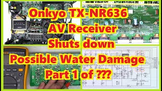 Onkyo TXNR636 Intermittently shuts off Corrosion Customer repair What else Part 1 of [upl. by Tichonn]