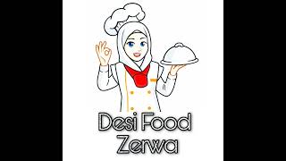 Desi Food With Zerwa is live [upl. by Attenev]