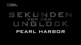 47  Sekunden vor dem Unglück  Pearl Harbor [upl. by Eelyrag]